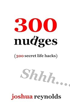 Paperback 300 Nudges: 300 Secret Life Hacks Book