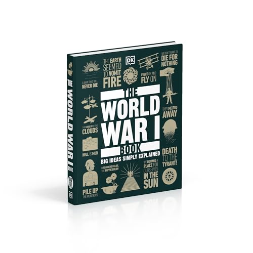 Image of The World War I Book: Big Ideas Simply Explained