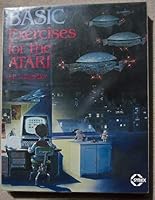BASIC exercises for the Atari 0895881012 Book Cover