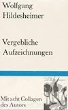  Vergebliche Aufzeichnungen