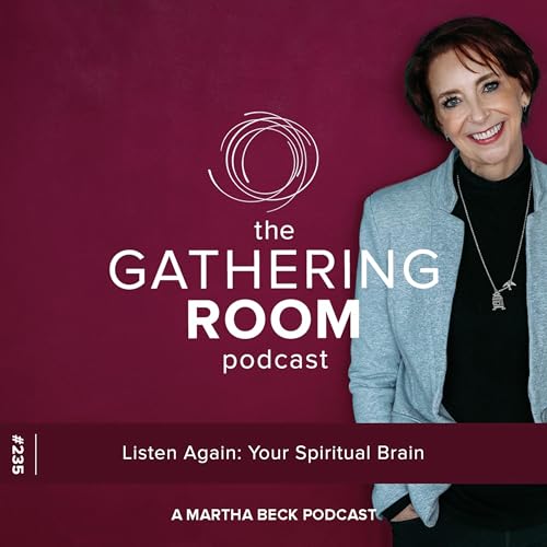 Listen Again: Your Spiritual Brain