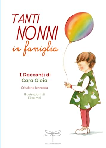 Tanti nonni in famiglia: I racconti di Cara Gio