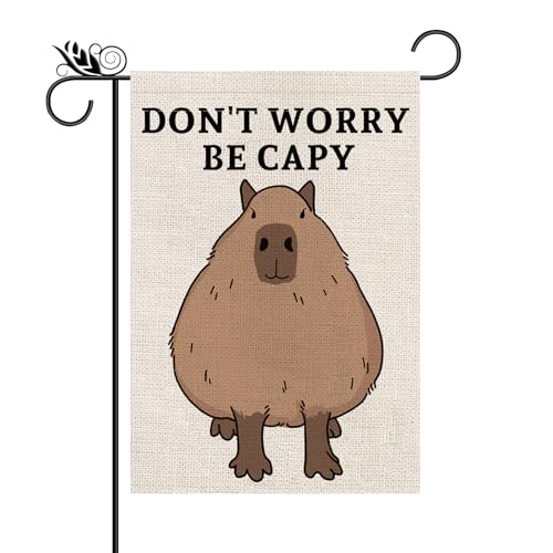 Don't Worry Be Capy Garden Flag Vertical Double Sized Funny Capybara Outside Yard Outdoor Decorations 12.5 x 18 Inch