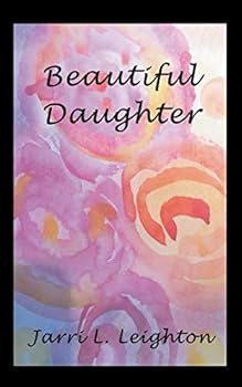 Paperback Beautiful Daughter Book