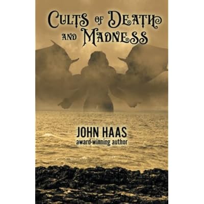 Cults of Death and Madness