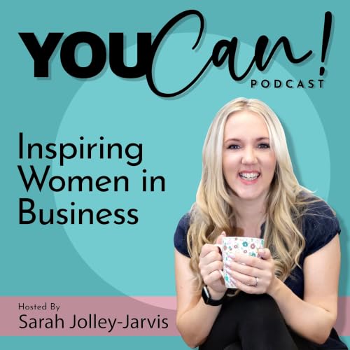 You Can! Inspiring Women In Business cover art