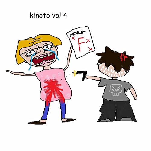 KINOTO, Vol. 4 [Explicit]