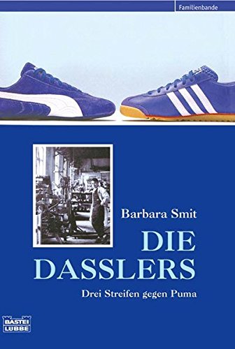 Preisvergleich Produktbild Die Dasslers: Drei Streifen gegen Puma