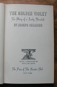 Hardcover THE GOLDEN VIOLET: The Story of a Lady Novelist Book