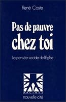 Pas de pauvre chez toi 2853130894 Book Cover