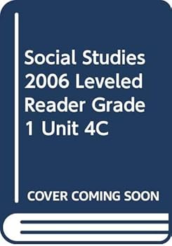 Paperback Social Studies 2006 Leveled Reader Grade 1 Unit 4C Book