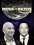 Musk vs Bezos: The New Star Wars