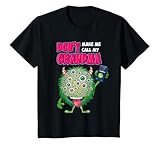 Don't Make Me Call My Grandma