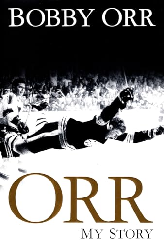 Orr: My Story