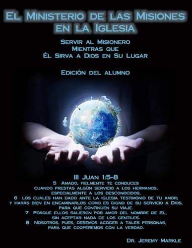 El Ministerio de Misiones en la Iglesia (Edición del Alumno) (Spanish Edition)