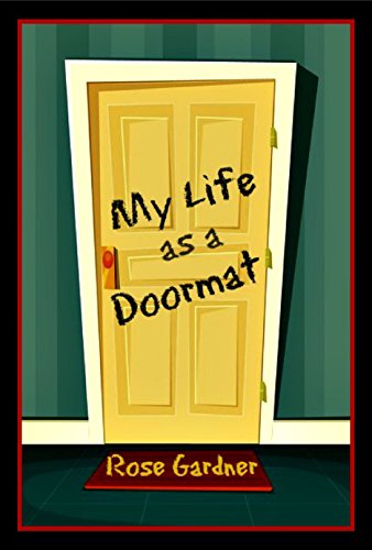 My Life as a Doormat