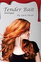 Tender Bait 1508678219 Book Cover