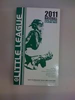 2011 Baseball Offical Regulations and Playing Rules with Tournament Rules and Guidelines for All Divisons of Little League Baseball 145074480X Book Cover