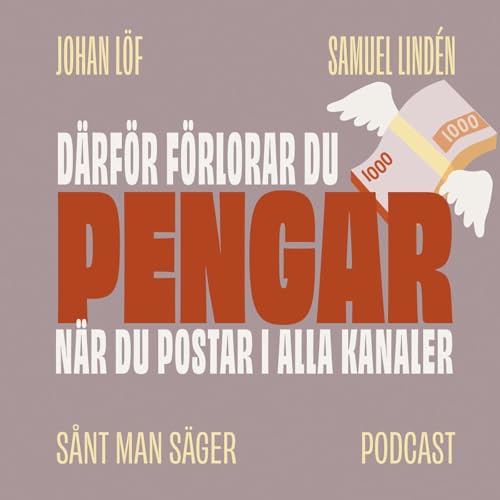 D&auml;rf&ouml;r f&ouml;rlorar du pengar n&auml;r du postar i alla kanaler