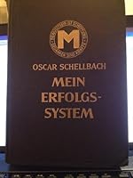 Mein Erfolgs-system Positive Lebensfuhrung in Theorie Und Praxis B003YEE6UY Book Cover