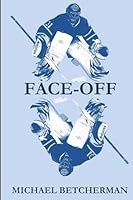 Face-Off 1500314188 Book Cover