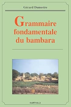 Paperback Grammaire fondamentale du bambara [French] Book
