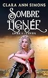Sombre Lignée. Livre 1 : L'Éveil
