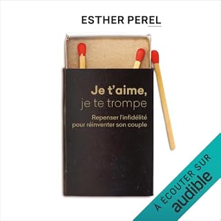 Page de couverture de Je t'aime, je te trompe. Repenser l'infid&eacute;lit&eacute; pour r&eacute;inventer son couple