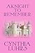 A Knight to Remember: Merriweather Sisters Time Travel (Merriweather Sisters Time Travel Romance Book 1)