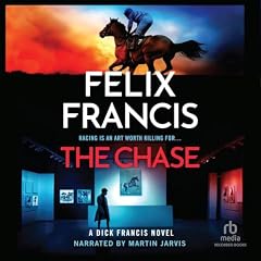The Chase Audiolibro Por Felix Francis arte de portada