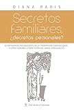 Secretos Familiares: ¿decretos Personales?