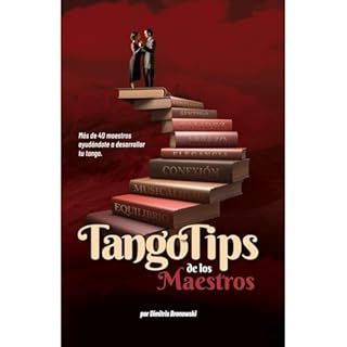 Tango Tips de los Maestros Audiolibro Por Dimitris Bronowski arte de portada