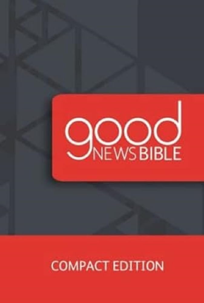 British & Foreign Bible Society Good News Bible Compact Edition Product Description