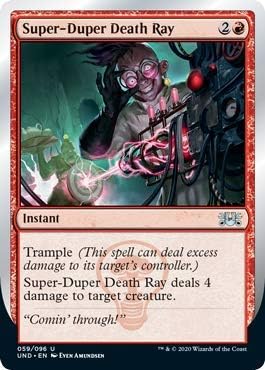 Magic: The Gathering - Super-Duper Death Ray - Unsanctioned