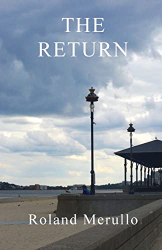 The Return (Revere Beach Boulevard Book 2)