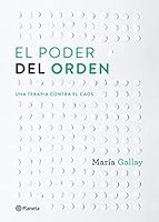Poder del orden, El 607075851X Book Cover