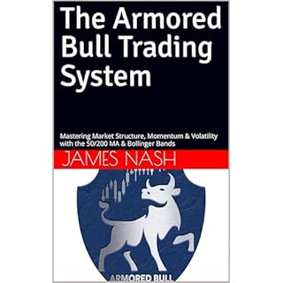 The Armored Bull Trading System Audiobook By James Nash cover art