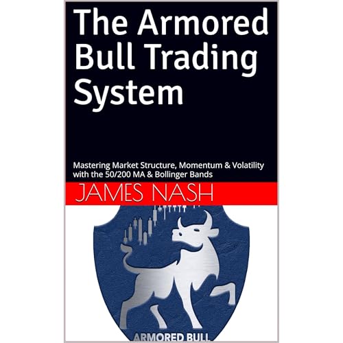 The Armored Bull Trading System Audiolibro Por James Nash arte de portada