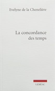 Paperback La concordance des temps [French] Book