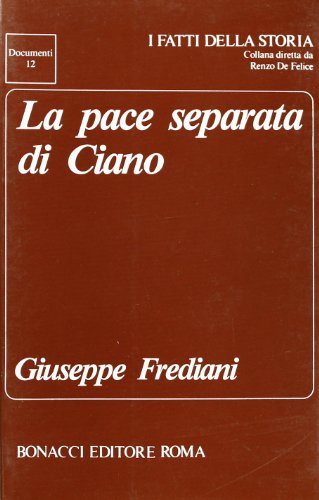  La pace separata di Ciano