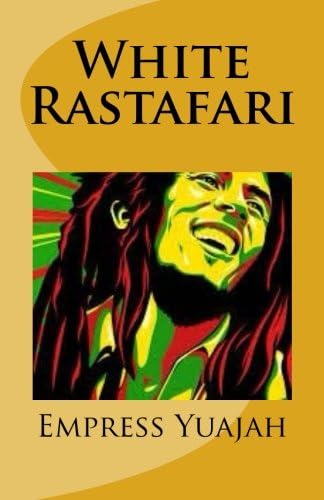 White Rastafari Paperback – Large Print, December 28, 2012