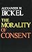 The Morality of Consent