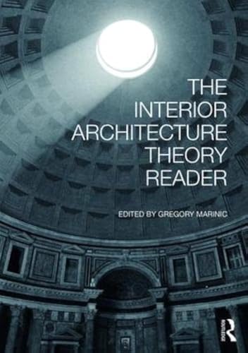 Preisvergleich Produktbild The Interior Architecture Theory Reader