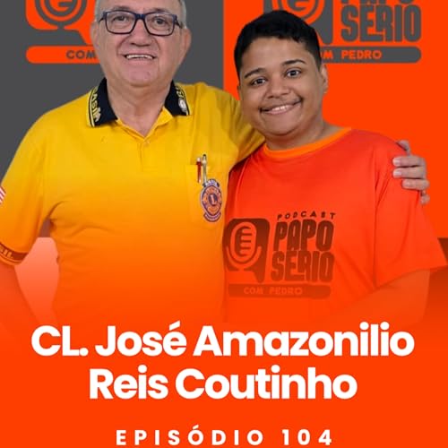 EP104: CL JOSÉ AMAZONILIO cover art