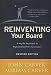 Reinventing Your Board: A Step-by-Step Guide to Implementing Policy Governance