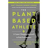 The Plant-Based Athlete