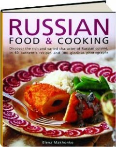 Hardcover Russian Food & Cooking by Elena Makhonko Book