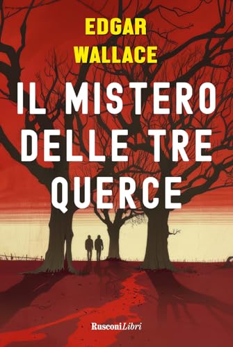 Il mistero delle tre querce