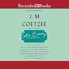 Late Essays Audiolibro Por J. M. Coetzee arte de portada