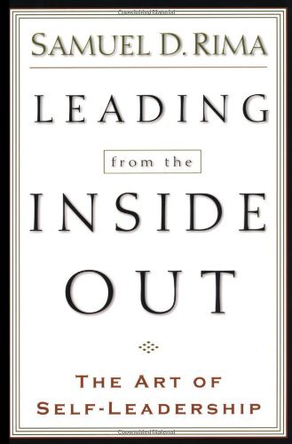 Cover of Leading from the Inside Out: The Art of Self-Leadership